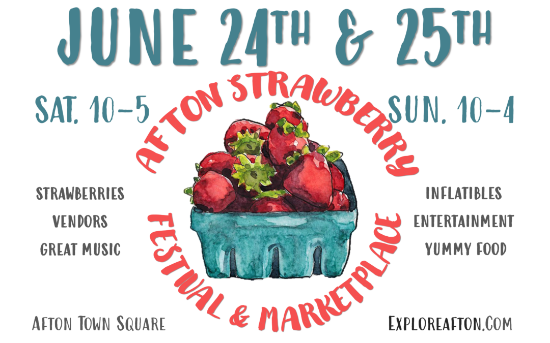 Afton Strawberry Festival & Marketplace 2023