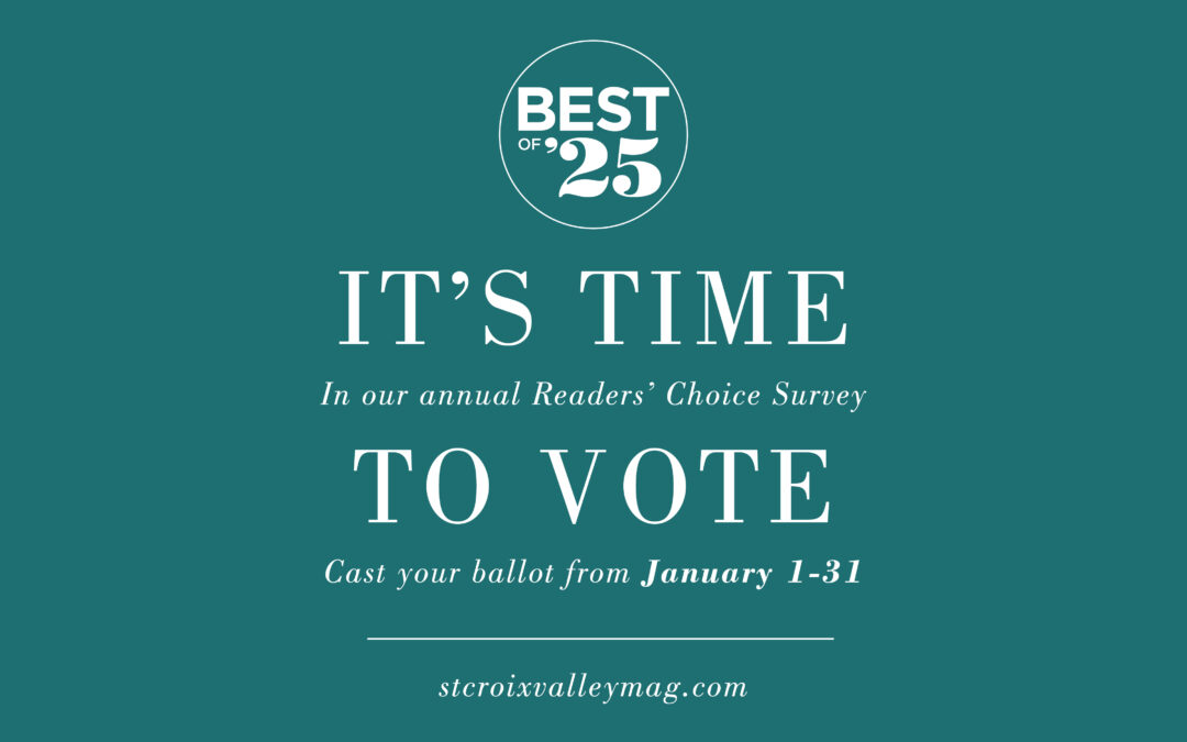 Cast Your Vote for Best of St. Croix Valley 2025