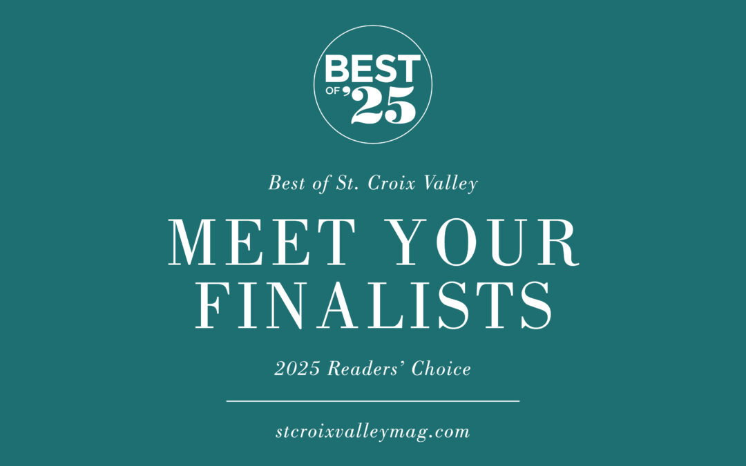 Announcing the Best of St. Croix Valley 2025 Finalists