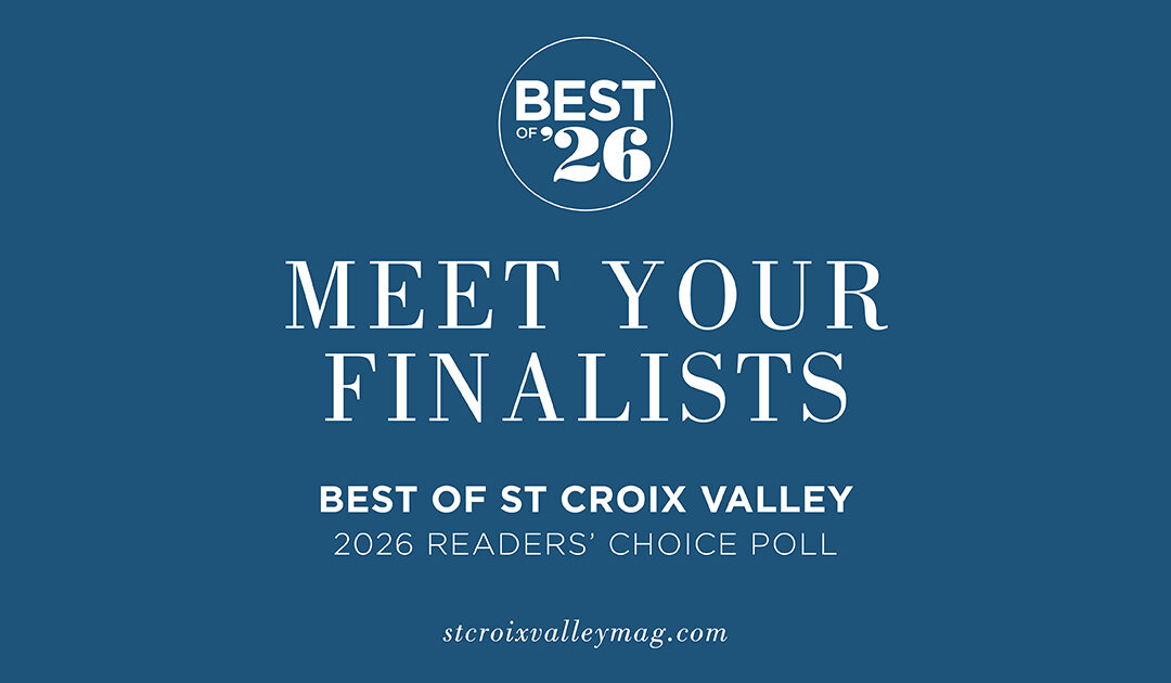 Discover Your Best of St. Croix Valley 2026 Finalists